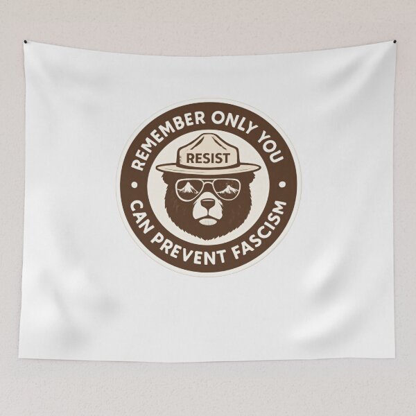 Item preview, Only you can prevent fight fascism - smokey the bear resist alt us service protect our national parks designed and sold by SkeletonsDanger.