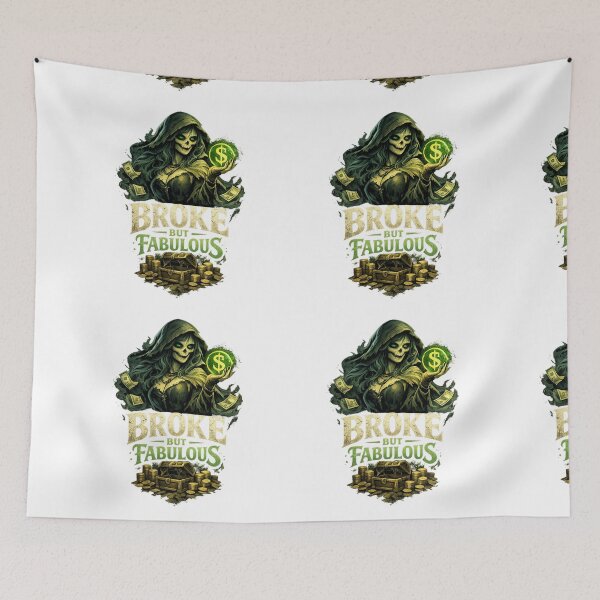 Item preview, Broke But Fabulous – Funny Money Aesthetic Design designed and sold by ART OF THE INFINITE.
