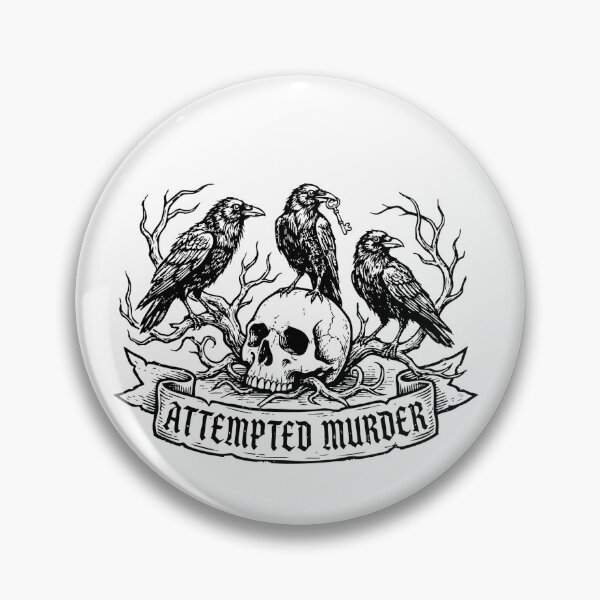 Item preview, Attempted Murder designed and sold by reamsbottom.