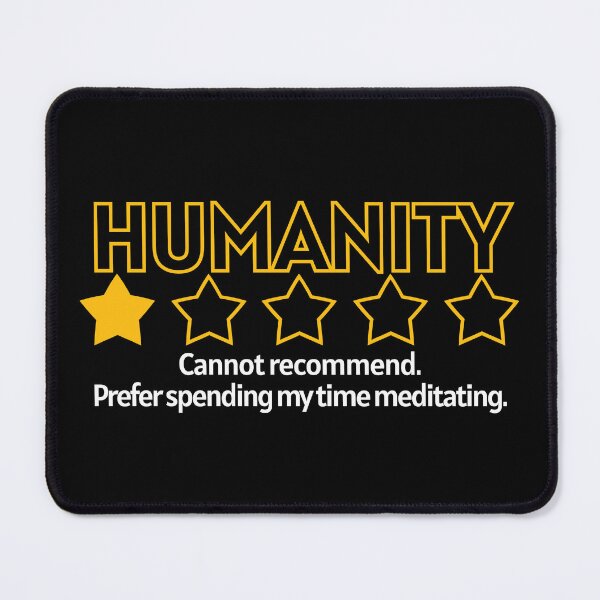 Item preview, Humanity One Star - Rather be meditating designed and sold by Cut & Paste Productions.
