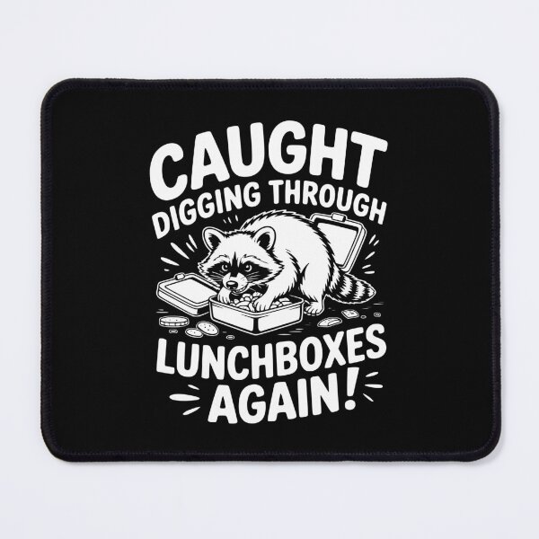 Item preview, Caught Digging Through Lunchboxes Again Raccoon Back To School designed and sold by theartfulaspie.