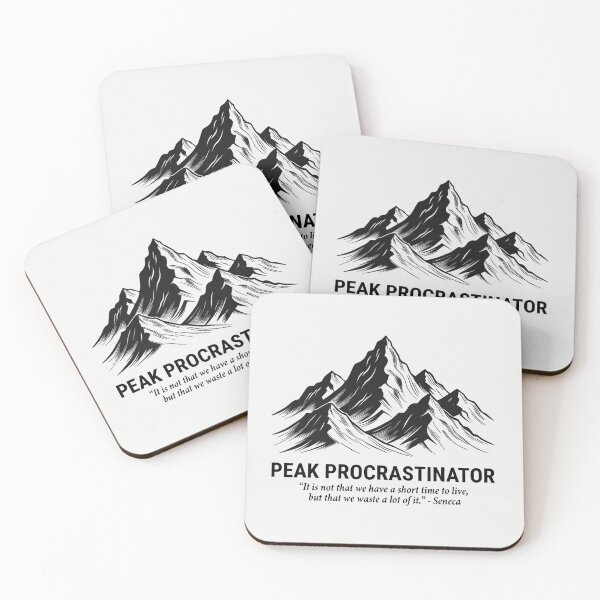 Item preview, Peak Procrastinator Mountain Quote designed and sold by PixelQ.