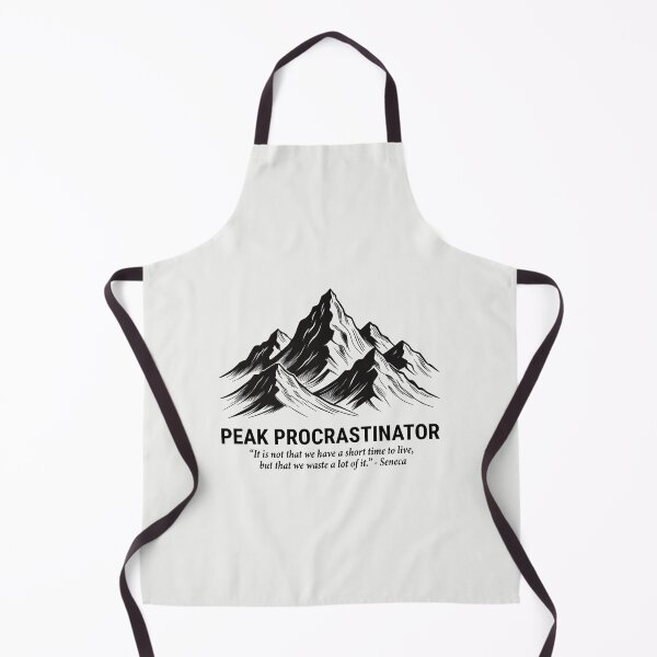 Item preview, Peak Procrastinator Mountain Quote designed and sold by PixelQ.