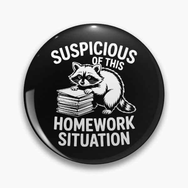 Item preview, Suspicious Of This Homework Situation Raccoon Back To School designed and sold by theartfulaspie.