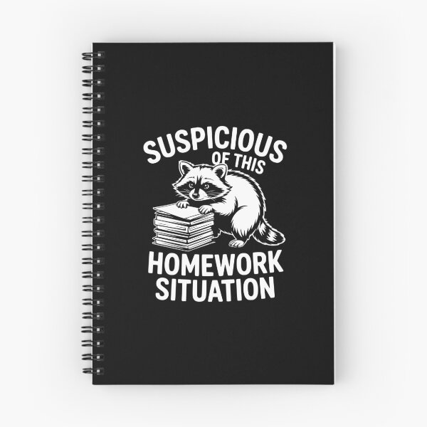 Item preview, Suspicious Of This Homework Situation Raccoon Back To School designed and sold by theartfulaspie.