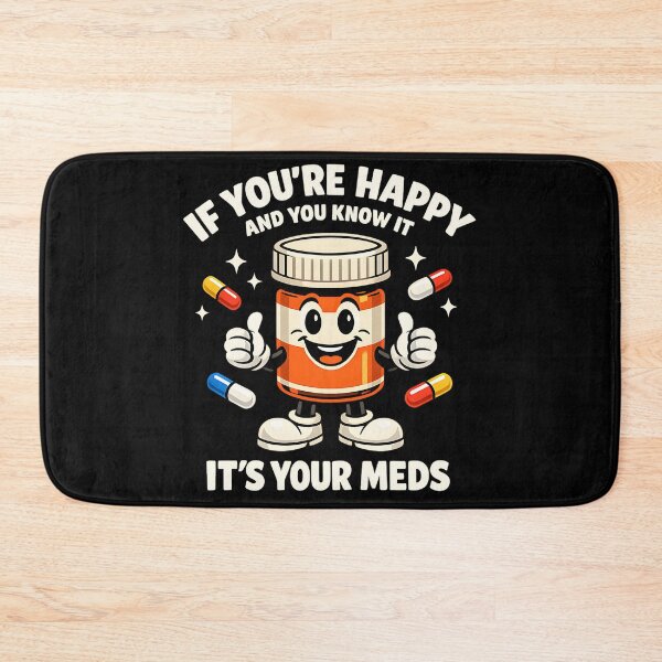 Item preview, If You're Happy And You Know It It's Your Meds Funny Cute Pill Mascot Shirt designed and sold by LunaMagicStudio.