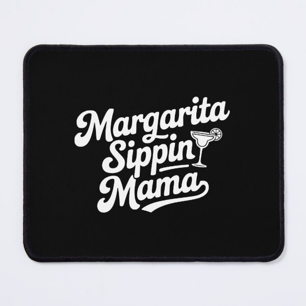 Item preview, Margarita Sippin Mama Cinco De Mayo Mama Design designed and sold by theartfulaspie.