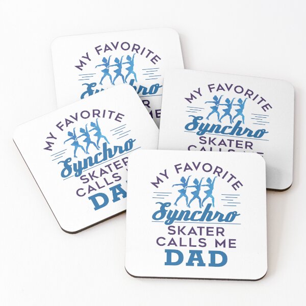 Item preview, My Favorite Synchro Skater Calls Me Dad Synchronized Skating designed and sold by jaygo.