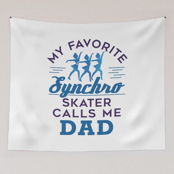 Item preview, My Favorite Synchro Skater Calls Me Dad Synchronized Skating designed and sold by jaygo.