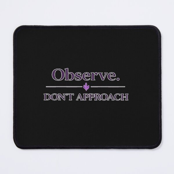 Item preview, Observe Don’t Approach – Dark Feminine Quote, Gothic Purple Aesthetic, Bold Statement Streetwear Design designed and sold by InkedRebel.