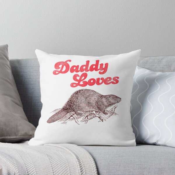 Item preview, Daddy Loves Beaver designed and sold by Chaosoky.