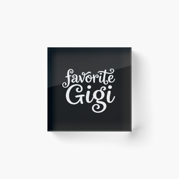 Item preview, Favorite Gigi designed and sold by theartfulaspie.