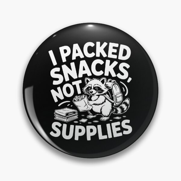 Item preview, I Packed Snacks Not Supplies Raccoon Back To School designed and sold by theartfulaspie.