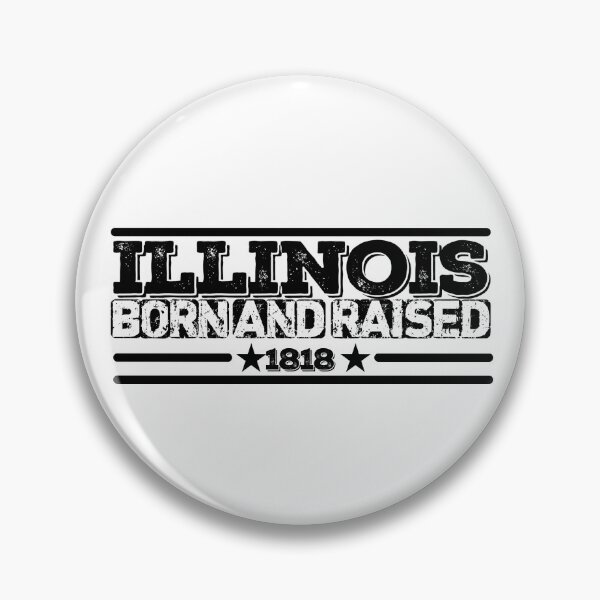 Item preview, Illinois Born and Raised 1818 designed and sold by HB Shirts.