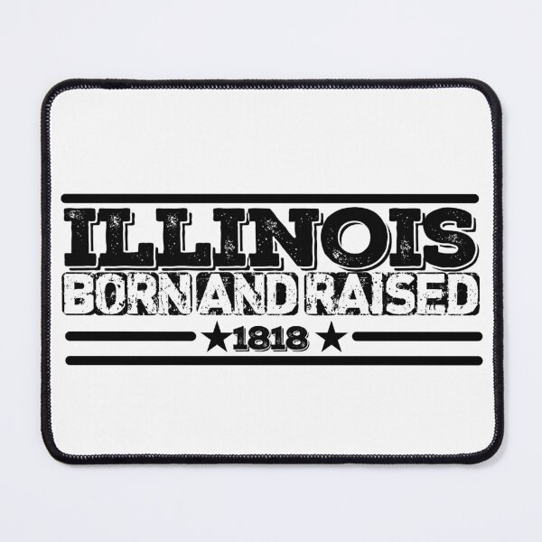 Item preview, Illinois Born and Raised 1818 designed and sold by HB Shirts.