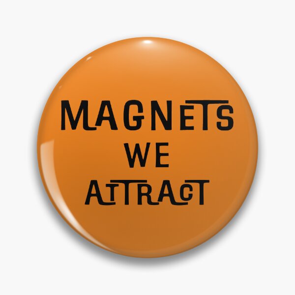 Item preview, Magnets We Attract Retro designed and sold by Normbot2000.
