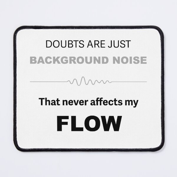 Item preview, Doubts are Just Background Noise | Affirmations designed and sold by Lotuida.