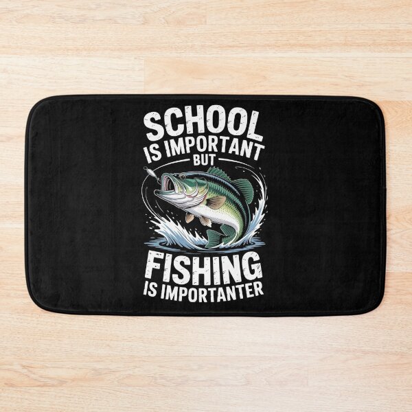 Item preview, School is important but fishing is importanter designed and sold by jkrphoto.