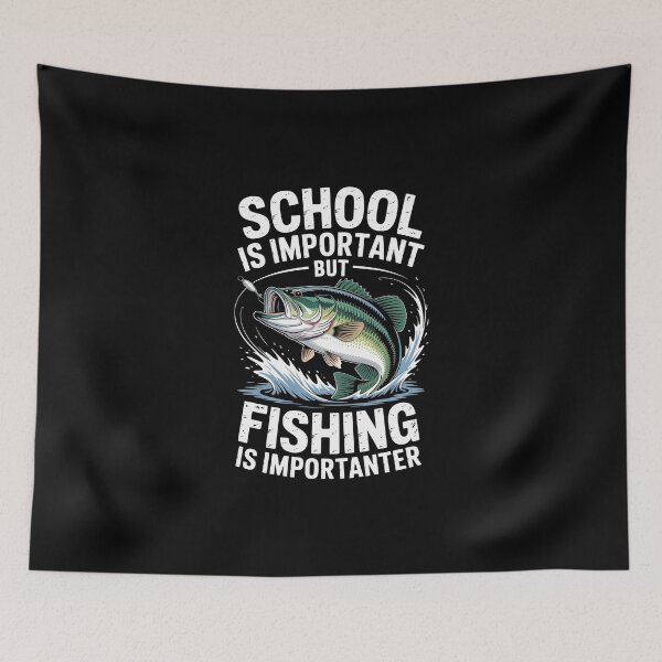 Item preview, School is important but fishing is importanter designed and sold by jkrphoto.