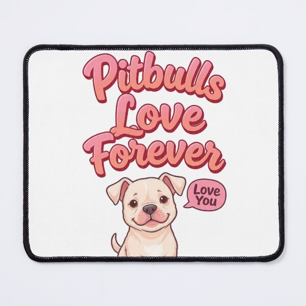 Item preview, Pitbulls Love Forever Pink Cartoonish designed and sold by My Pitbull Place.