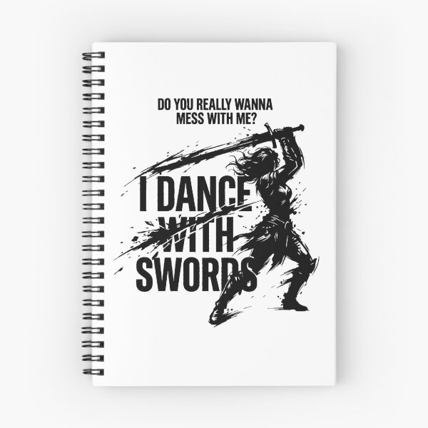 Item preview, Funny Dance With Swords Warrior Quote Fantasy Ronin Samurai Design designed and sold by AnimaThread.
