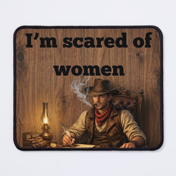 Item preview, Cowboy Scared of Women designed and sold by Bellemore98.