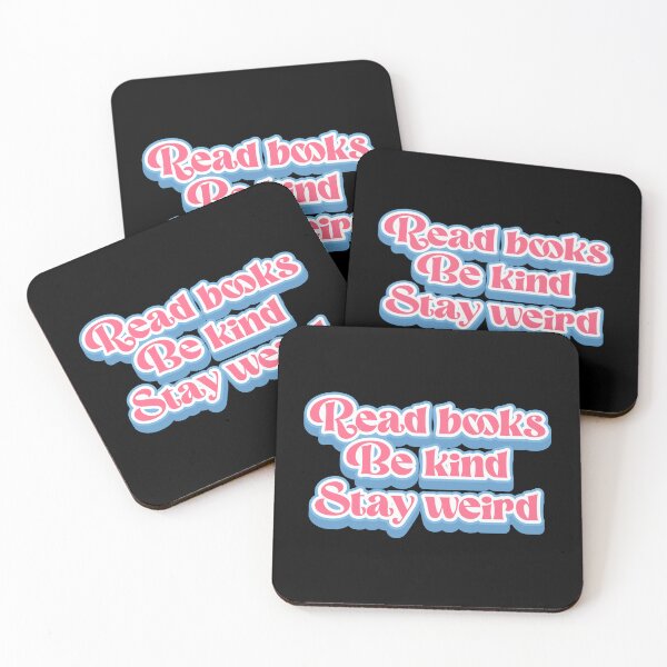 Item preview, Read Books Be Kind Stay Weird designed and sold by SkeletonsDanger.