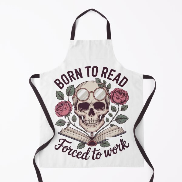 Item preview, Born to Read, Forced to Work designed and sold by jkrphoto.