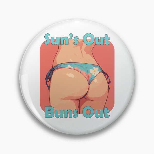 Item preview, Sun's Out Buns Out designed and sold by storethirteen.