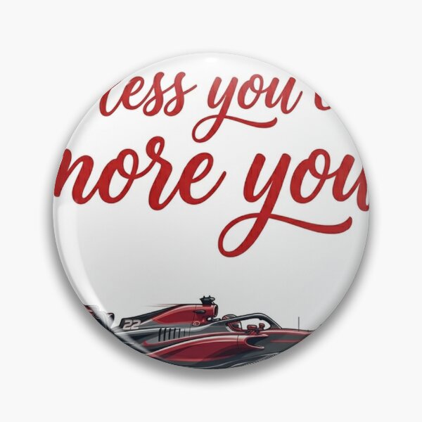 Item preview, F1 Racing Car Motivational Quote The Less You Care The More You Live Poster designed and sold by ticzla95.