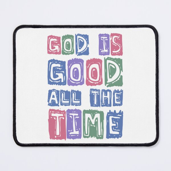Item preview, God is good All the time Retro faith designed and sold by HandicraftArt.