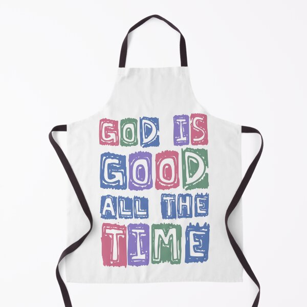 Item preview, God is good All the time Retro faith designed and sold by HandicraftArt.
