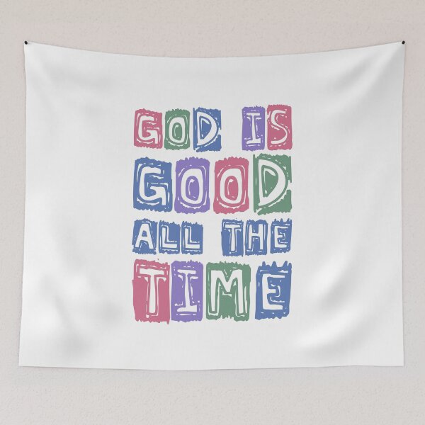 Item preview, God is good All the time Retro faith designed and sold by HandicraftArt.