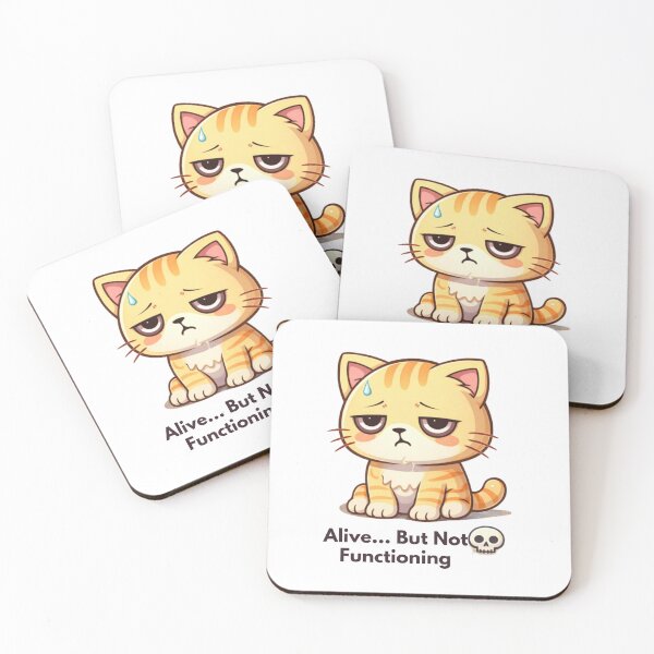 Item preview, Alive But Not Functioning ?? | Funny Exhausted Cat Meme | Relatable Burnout Humor designed and sold by Kawaii Cosmos Cats.