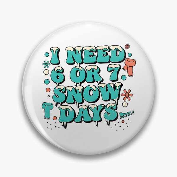 Item preview, funny teacher needs 67 snow days winter design designed and sold by ArtDesignTp.
