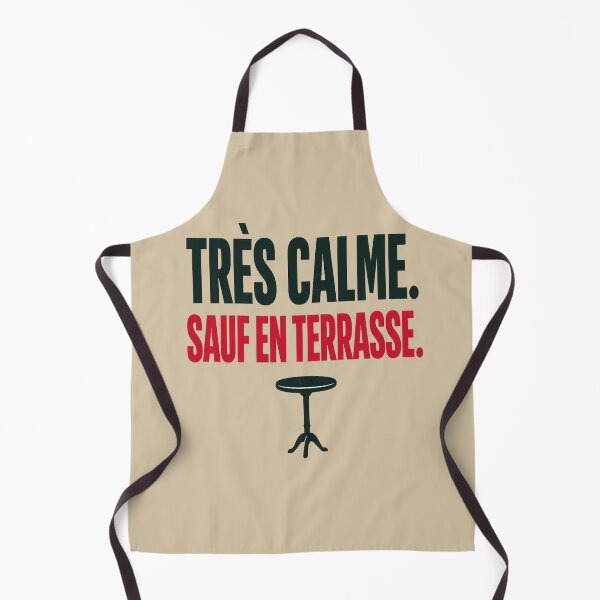 Item preview, French Terrace Humor Shirt – Très Calme Sauf En Terrasse designed and sold by POD DYNASTY.