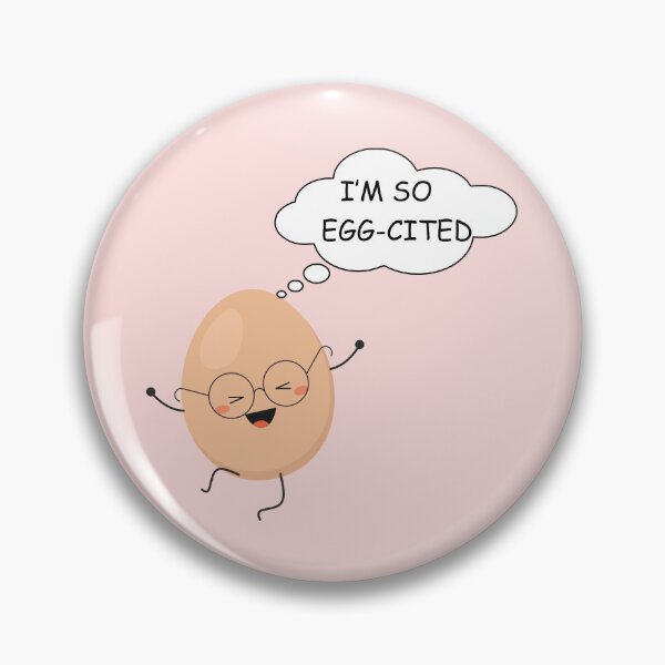 Item preview, I’m So Egg-Cited Funny Egg Pun Design – Cute Cartoon Egg Illustration designed and sold by DearPrint.