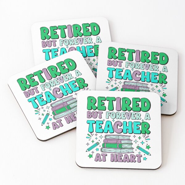 Item preview, retired but teacher at heart classroom legacy designed and sold by ArtDesignTp.