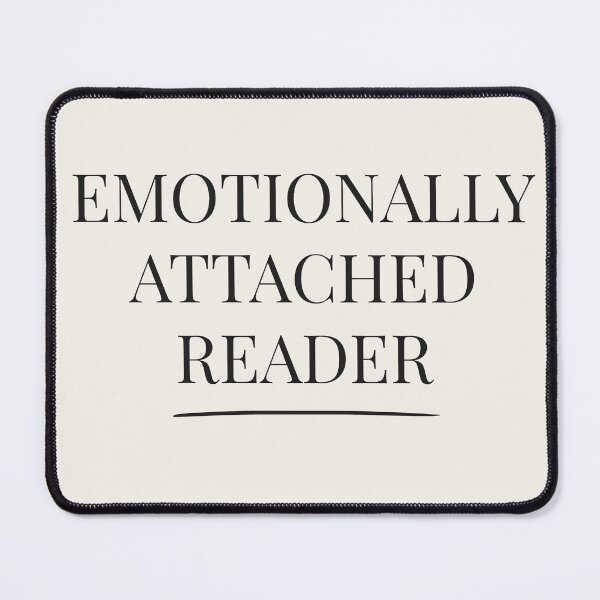 Item preview, Emotionally Attached Reader - Booktok x Romance Reader Aesthetic designed and sold by Inkbound Co.