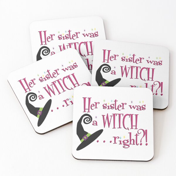 Item preview, Her Sister Was a Witch, right? designed and sold by Miscelenious.