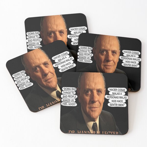 Item preview, Dr. Hannibal Lecter Quote | "Doing Bad Things to Bad People Makes Us Feel Good" | Dark Humor Villain Art Bilingual ES/EN designed and sold by Alchemy-Forge.