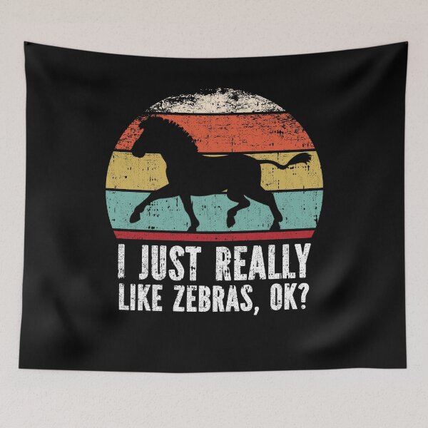 Item preview, Funny I Just Really Like Zebras OK designed and sold by GabbyKash.