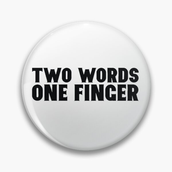 Item preview, Two words one finger designed and sold by Tdesignsale.