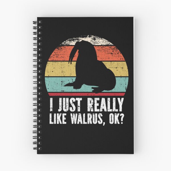 Item preview, Funny I Just Really Like Walrus OK designed and sold by GabbyKash.