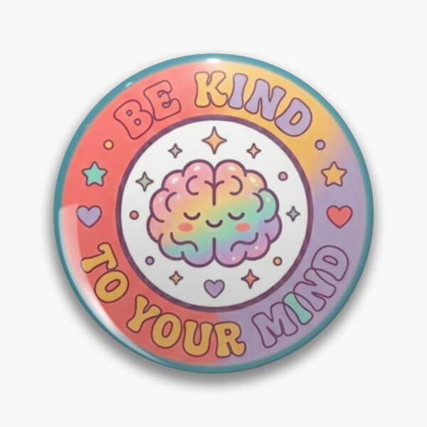 Item preview, Be kind to your mind   designed and sold by  RIVER FLORA .