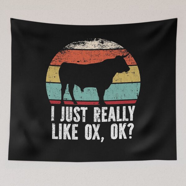 Item preview, Funny I Just Really Like Ox OK designed and sold by GabbyKash.