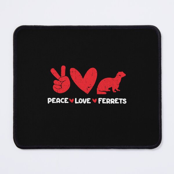 Item preview, Peace - Love - Ferrets designed and sold by GabbyKash.