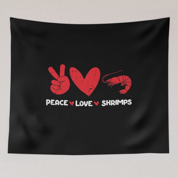 Item preview, Peace - Love - Shrimps designed and sold by GabbyKash.