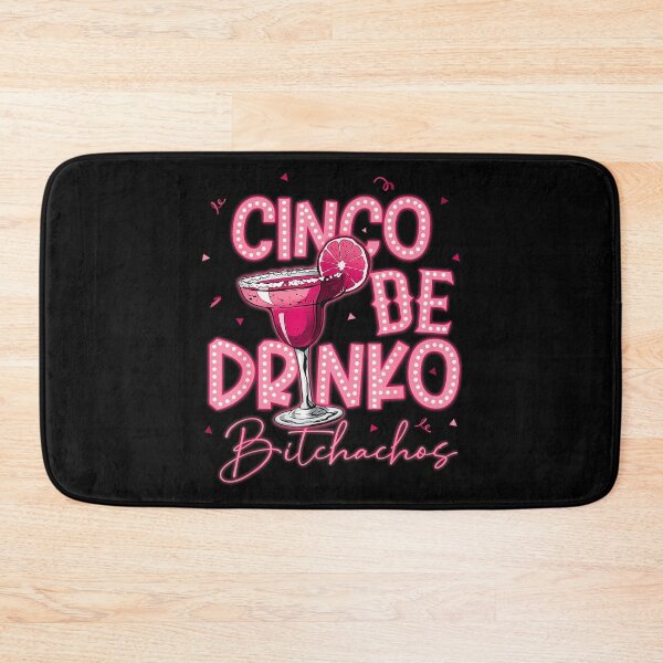 Item preview, Cinco de Drinko Bitchachos Pink Margarita Girls Fiesta Party designed and sold by Ali-printshop.