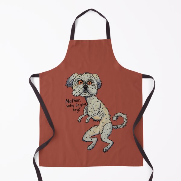 Item preview, Mother why do you cry? Dog designed and sold by SweetAshen.